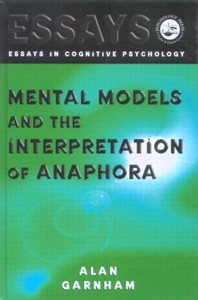 Mental Models and the Interpretation of Anaphora