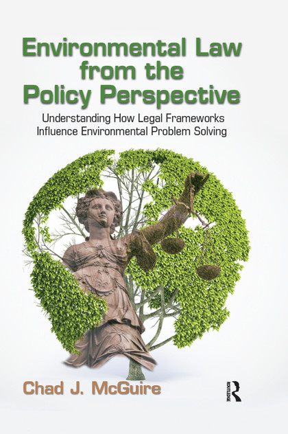 Environmental Law from the Policy Perspective