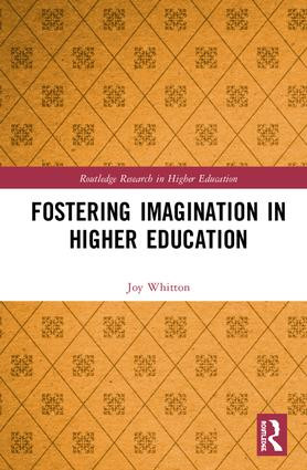 Fostering Imagination in Higher Education
