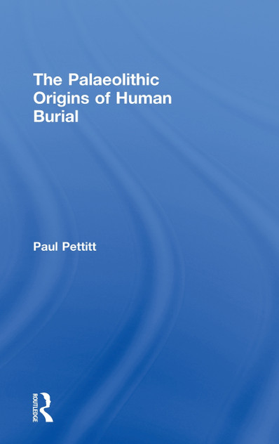 Palaeolithic Origins of Human Burial