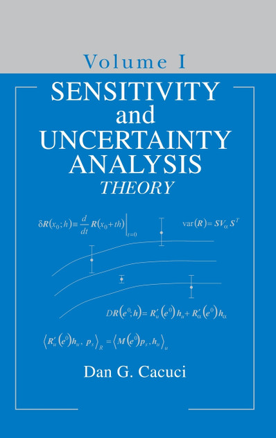 Sensitivity & Uncertainty Analysis, Volume 1