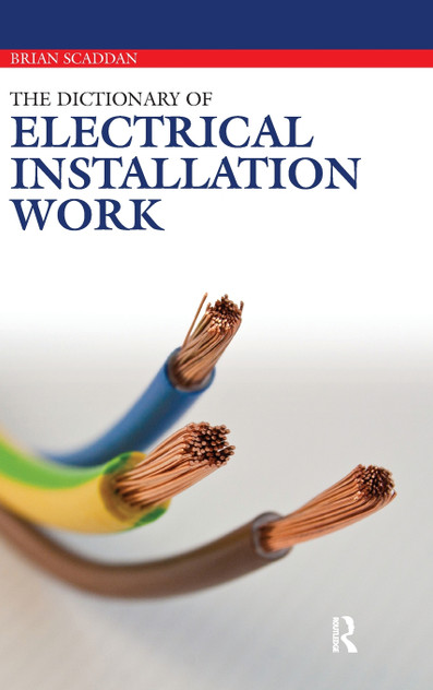 Dictionary of Electrical Installation Work