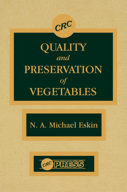 Quality and Preservation of Vegetables
