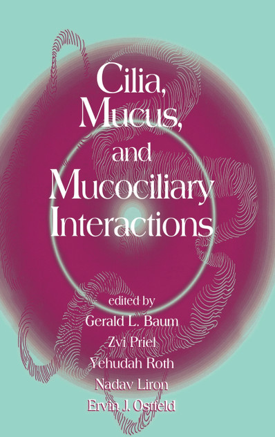 Cilia, Mucus, and Mucociliary Interactions