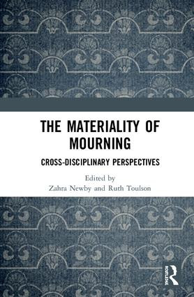 Materiality of Mourning