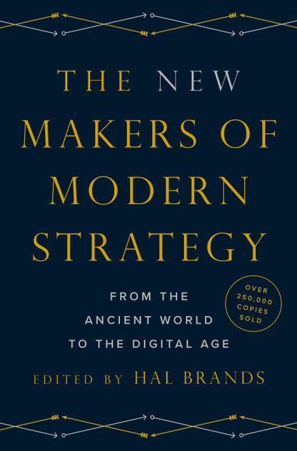 The New Makers of Modern Strategy The New Makers of Modern Strategy