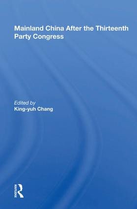 Mainland China After the Thirteenth Party Congress