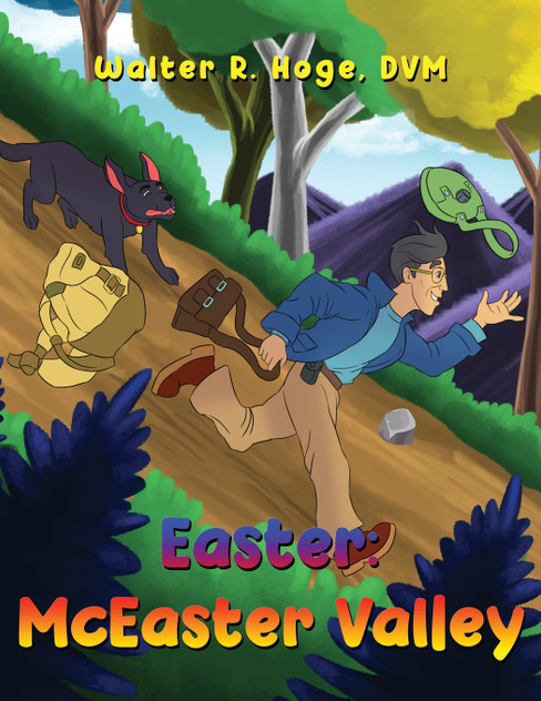 Easter : McEaster Valley by Walter R. Hoge DVM (Paperback)