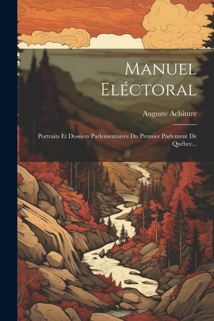 Manuel Eléctoral by Auguste Achintre (Paperback)