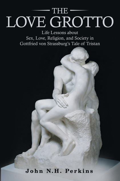 The Love Grotto by John N.H. Perkins (Paperback)