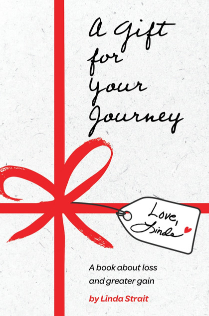 A Gift for Your Journey by Linda Strait (Hardcover)
