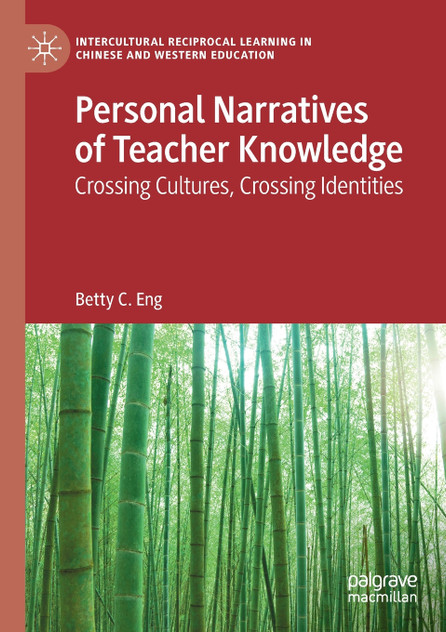 Personal Narratives of Teacher Knowledge by Betty C. Eng (Paperback)