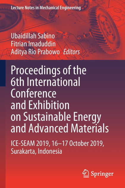 Proceedings of the 6th International Conference and Exhibition on Sustainable Energy and Advanced Materials by Ubaidillah Sabino (Paperback)