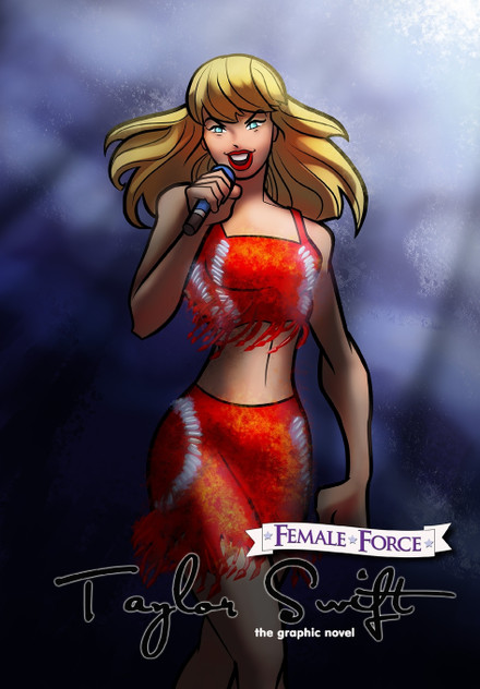 Female Force : Taylor Swift the graphic novel edition by Eric M Esquivel (Paperback)