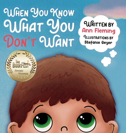 When You Know What You Don't Want by Ann Fleming (Hardcover)