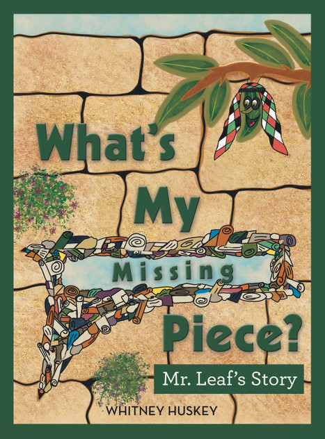 What's My Missing Piece? by Whitney Huskey (Hardcover)