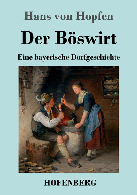 Der Böswirt by Hans von Hopfen (Paperback)