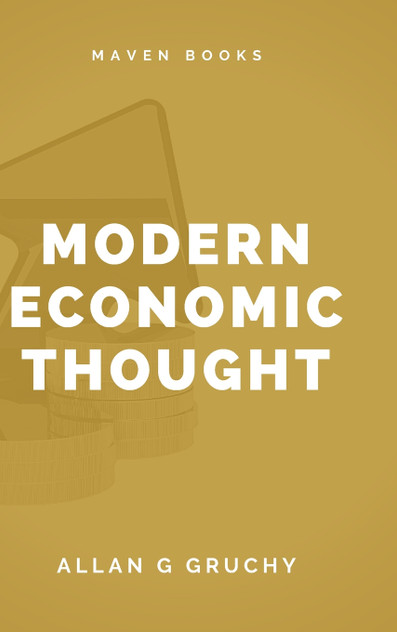 MODERN ECONOMIC THOUGHT by Allan Garfield Gruchy (Hardcover)