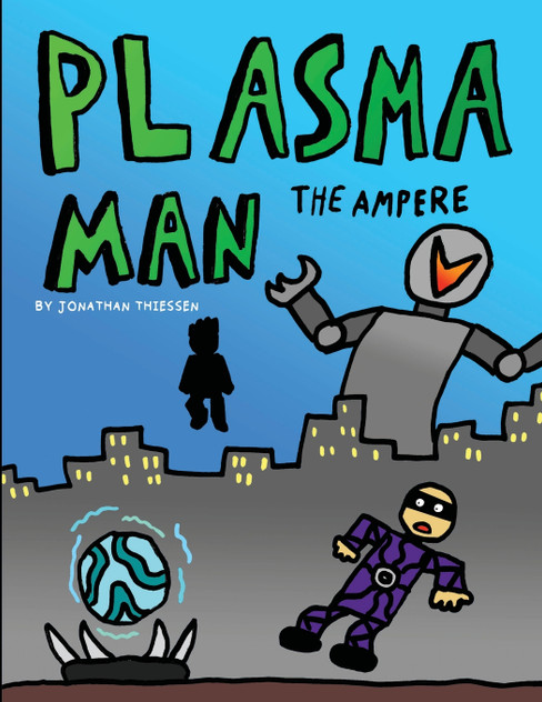 Plasma Man by Jonathan Thiessen (Paperback)