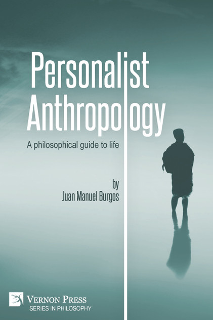Personalist Anthropology by Juan Manuel Burgos (Paperback)