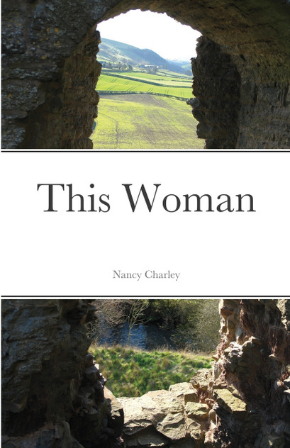 This Woman by Nancy Charley (Paperback)