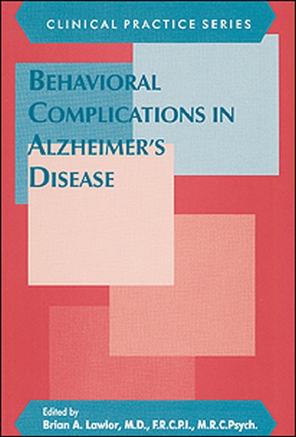 Behavioral Complications in Alzheimer's Disease
