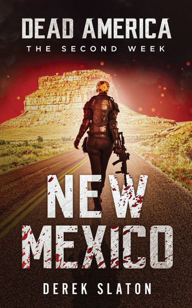 Dead America : New Mexico by Derek Slaton (Paperback)
