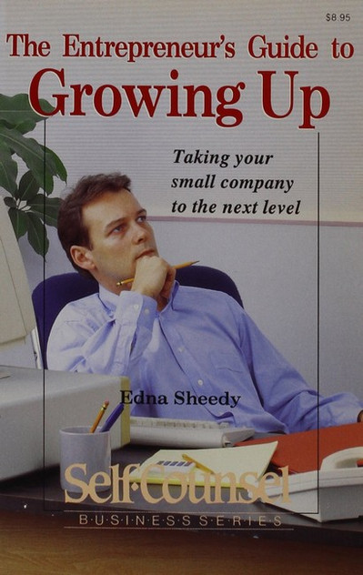 Entrepreneur's Guide to Growing Up