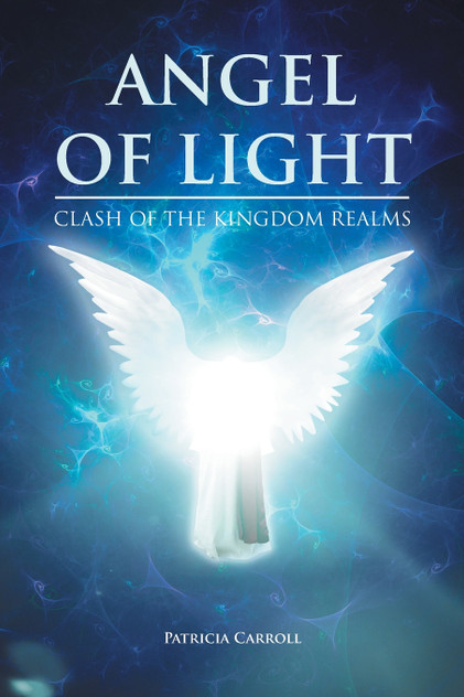 Angel of Light by Patricia Carroll (Paperback)