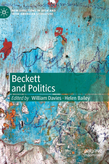 Beckett and Politics by William Davies (Hardcover)