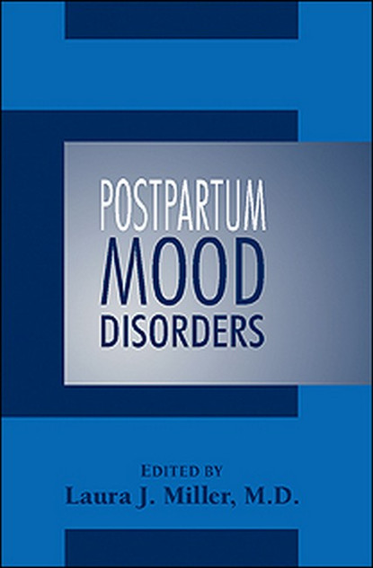Postpartum Mood Disorders