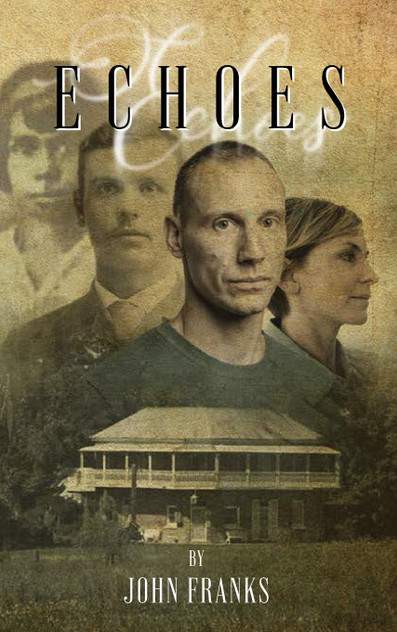 Echoes : A goose has walked over my grave by John Franks (Hardcover)