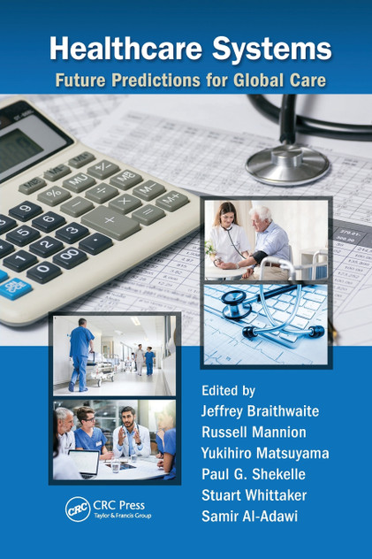 Healthcare Systems by Jeffrey Braithwaite (Paperback)