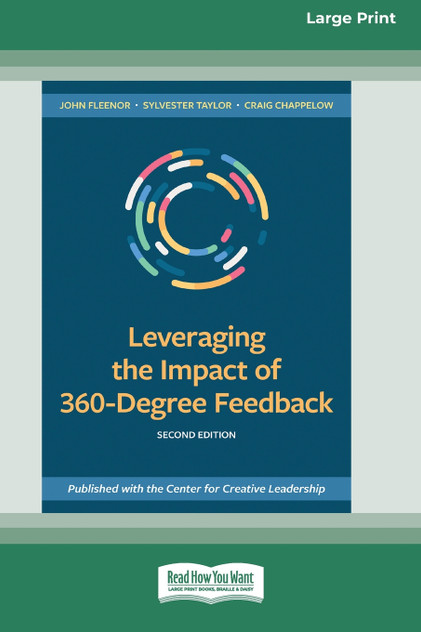 Leveraging the Impact of 360-Degree Feedback, Second Edition by John Fleenor (Paperback)