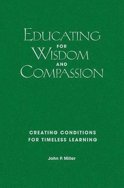 Educating for Wisdom and Compassion