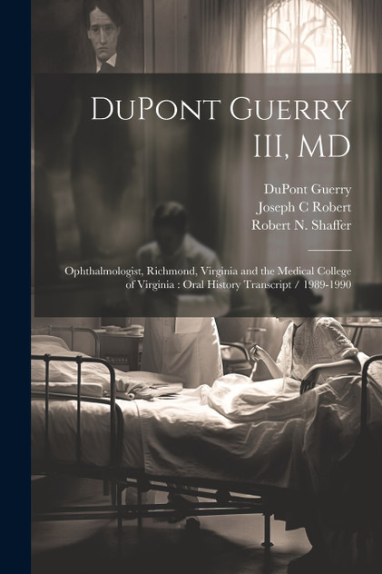 DuPont Guerry III, MD by Sally Smith Hughes (Paperback)