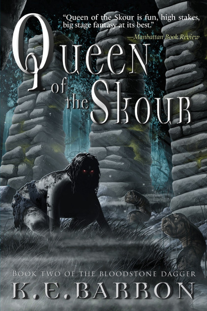 Queen of the Skour by K.E. Barron (Paperback)
