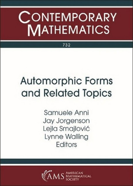 Automorphic Forms and Related Topics