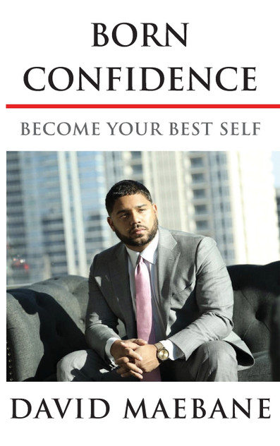 Born Confidence by David Maebane (Hardcover)