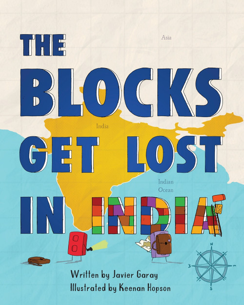 The Blocks Get Lost in India by Javier Garay (Paperback)