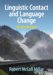 Linguistic Contact and Language Change (Paperback)