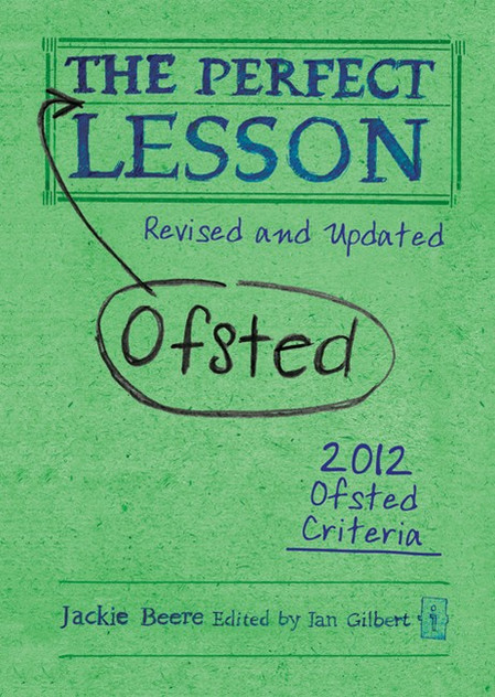 Perfect (Ofsted) Lesson, Revised and Updated