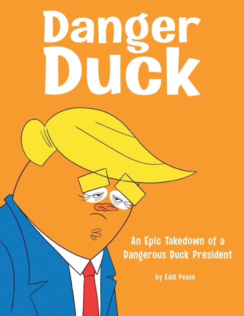 Danger Duck by Eddi Peace (Paperback)