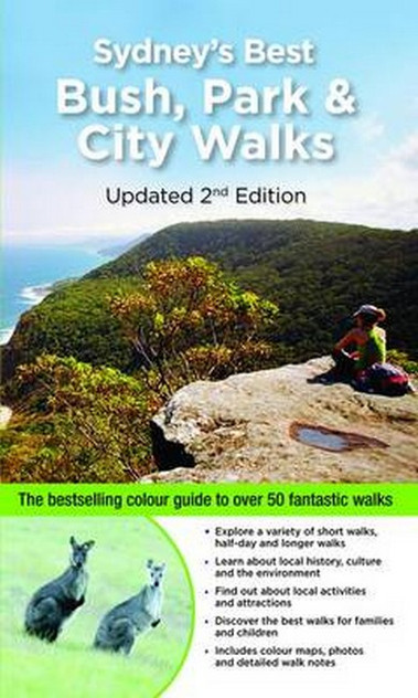 Sydney's Best Bush Park & City Walks Updated 2/e