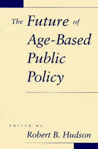 Future of Age-Based Public Policy (POD)