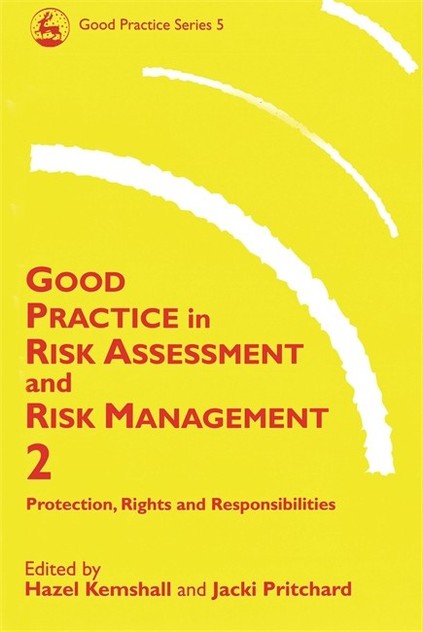 Good Practice in Risk Assessment 2 Volume Set