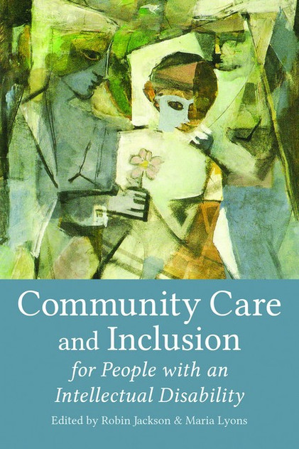Community Care and Inclusion for People with an Intellectual Disability