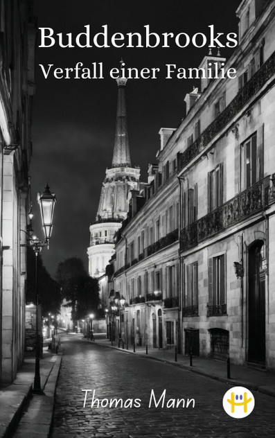 Buddenbrooks : Verfall einer Familie by Thomas Mann (Hardcover)