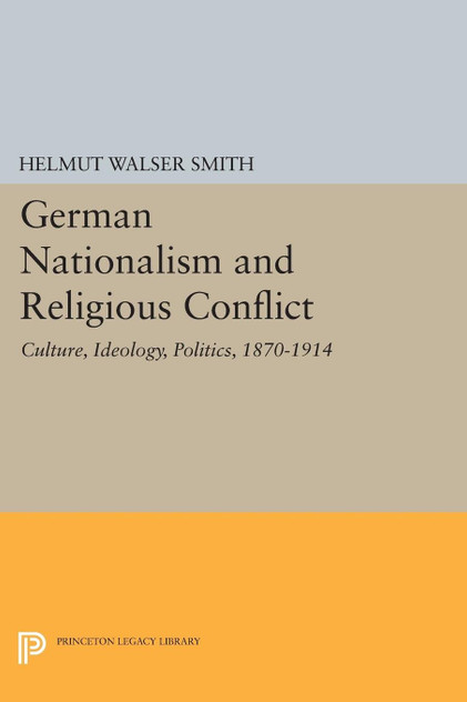 German Nationalism and Religious Conflict German Nationalism and Religious Conflict