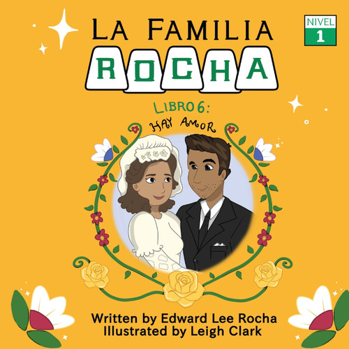 La Familia Rocha : Hay Amor by Edward Lee Rocha (Paperback)